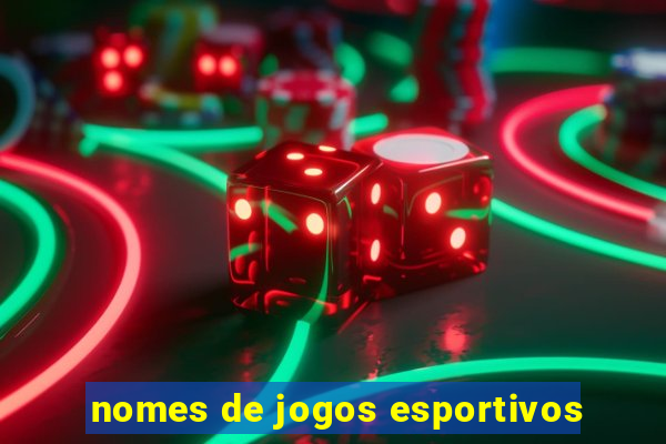 nomes de jogos esportivos